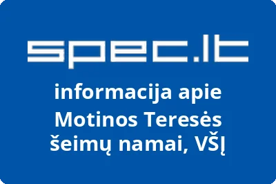 Motinos Teresės šeimų namai, VŠĮ