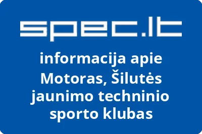 Motoras, Šilutės jaunimo techninio sporto klubas