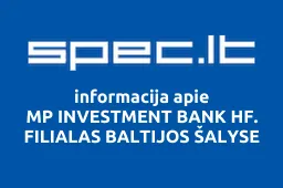 MP INVESTMENT BANK HF. FILIALAS BALTIJOS ŠALYSE iliustracija