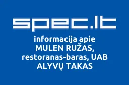 MULEN RUŽAS, restoranas-baras, UAB ALYVŲ TAKAS | spec.lt