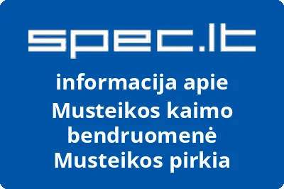 Musteikos kaimo bendruomenė Musteikos pirkia