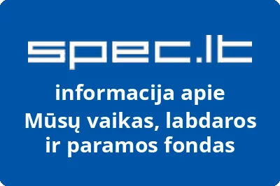 Labdaros ir paramos fondas Mūsų vaikas