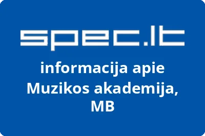 Muzikos akademija, MB