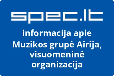 Muzikos grupė Airija, visuomeninė organizacija