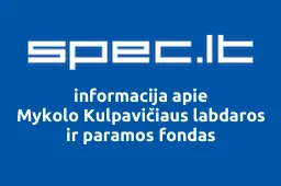 Mykolo Kulpavičiaus labdaros ir paramos fondas | spec.lt