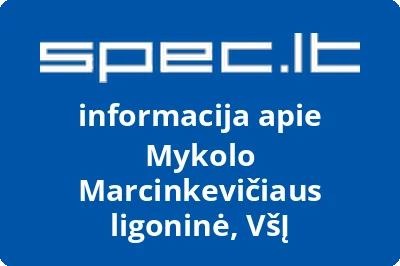 Mykolo Marcinkevičiaus ligoninė, VŠĮ