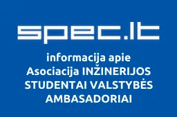 Asociacija INŽINERIJOS STUDENTAI VALSTYBĖS AMBASADORIAI