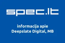 Deepslate Digital, MB | spec.lt