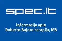 Roberto Bajoro terapija, MB | spec.lt