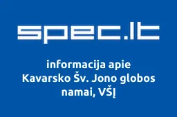 Kavarsko Šv. Jono globos namai, VŠĮ