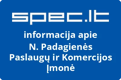 N. Padagienės Paslaugų ir Komercijos Įmonė | spec.lt