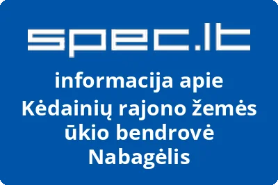 Kėdainių rajono žemės ūkio bendrovė Nabagėlis