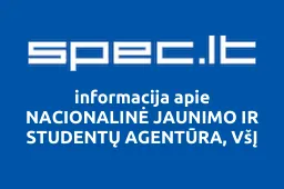 NACIONALINĖ JAUNIMO IR STUDENTŲ AGENTŪRA, VšĮ | spec.lt