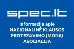 NACIONALINĖ KLAUSOS PROTEZAVIMO ĮMONIŲ ASOCIACIJA