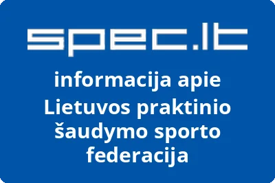 Lietuvos praktinio šaudymo sporto federacija