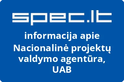 Nacionalinė projektų valdymo agentūra, UAB | spec.lt