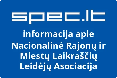 Nacionalinė Rajonų ir Miestų Laikraščių Leidėjų Asociacija