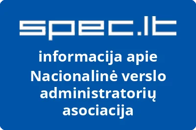 NACIONALINĖ VERSLO ADMINISTRATORIŲ ASOCIACIJA