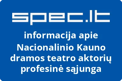 Nacionalinio Kauno dramos teatro aktorių profesinė sąjunga