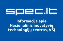 Nacionalinis inovatyvių technologijų centras, VŠĮ | spec.lt