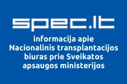 Nacionalinis transplantacijos biuras prie Sveikatos apsaugos ministerijos | spec.lt