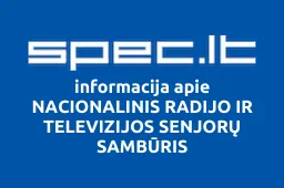 NACIONALINIS RADIJO IR TELEVIZIJOS SENJORŲ SAMBŪRIS | spec.lt