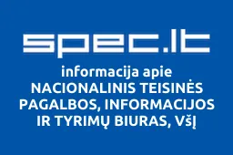 NACIONALINIS TEISINĖS PAGALBOS, INFORMACIJOS IR TYRIMŲ BIURAS, VšĮ | spec.lt