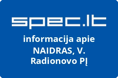 NAIDRAS, V. Radionovo PĮ