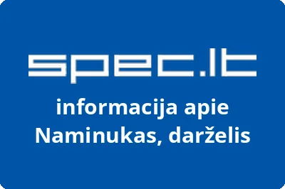 Vilniaus lopšelisdarželis Naminukas