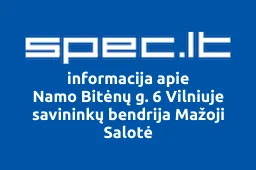 Namo Bitėnų g. 6 Vilniuje savininkų bendrija Mažoji Salotė | spec.lt