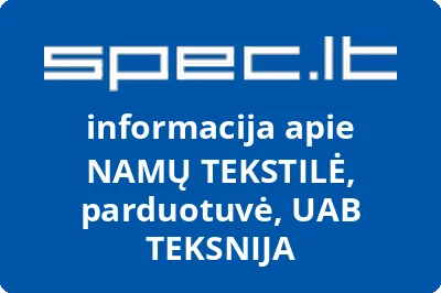 UŽDAROJI AKCINĖ BENDROVĖ TEKSNIJA