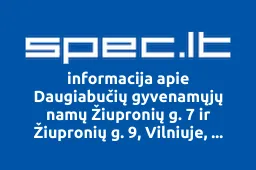 Daugiabučių gyvenamųjų namų Žiupronių g. 7 ir Žiupronių g. 9, Vilniuje, savininkų bendrija | spec.lt