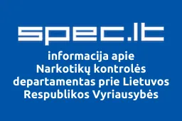Narkotikų kontrolės departamentas prie Lietuvos Respublikos Vyriausybės iliustracija