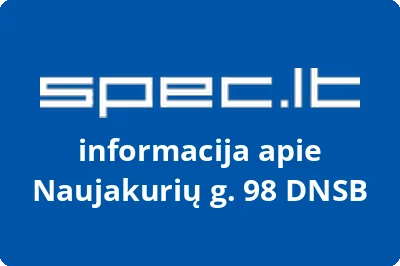 Naujakurių g. 98 DNSB