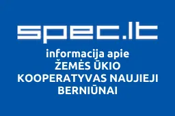 ŽEMĖS ŪKIO KOOPERATYVAS NAUJIEJI BERNIŪNAI | spec.lt