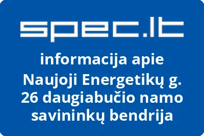 Naujoji Energetikų g. 26 daugiabučio namo savininkų bendrija | spec.lt