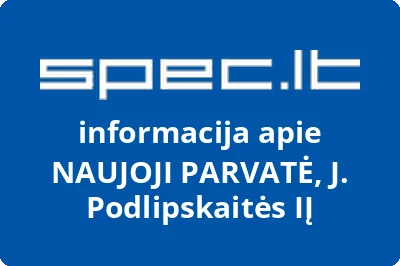 Jurgitos Podlipskaitės individuali įmonė NAUJOJI PARVATĖ