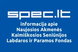 Naujosios Akmenės Kaimiškosios Seniūnijos Labdaros ir Paramos Fondas | spec.lt