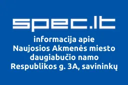 Naujosios Akmenės miesto daugiabučio namo Respublikos g. 3A, savininkų bendrija | spec.lt