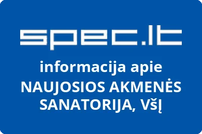 Naujosios Akmenės sanatorija, VŠĮ