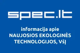 NAUJOSIOS EKOLOGINĖS TECHNOLOGIJOS, VšĮ