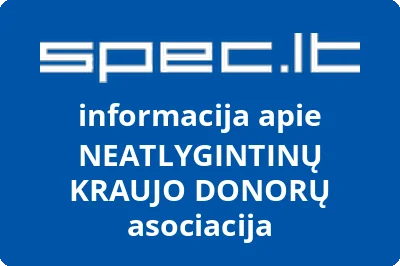 NEATLYGINTINŲ KRAUJO DONORŲ asociacija