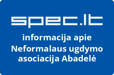 Neformalaus ugdymo asociacija Abadelė