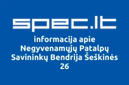 Negyvenamųjų Patalpų Savininkų Bendrija Šeškinės 26 | spec.lt