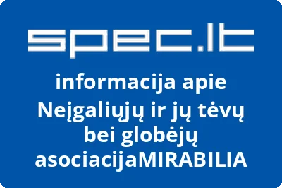 Neįgaliųjų ir jų tėvų bei globėjų asociacijaMIRABILIA