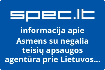 Asmens su negalia teisių apsaugos agentūra prie Lietuvos Respublikos socialinės apsaugos ir darbo ministerijos