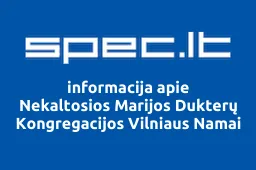 Nekaltosios Marijos Dukterų Kongregacijos Vilniaus Namai | spec.lt