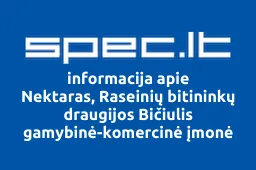Nektaras, Raseinių bitininkų draugijos Bičiulis gamybinė-komercinė įmonė | spec.lt