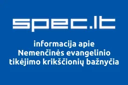 Nemenčinės evangelinio tikėjimo krikščionių bažnyčia iliustracija