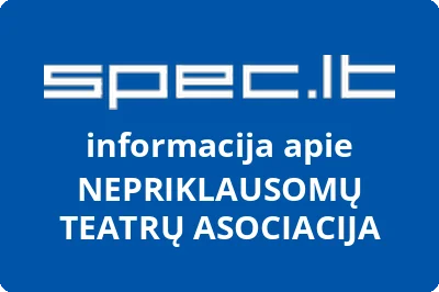 NEPRIKLAUSOMŲ TEATRŲ ASOCIACIJA